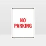 No Parking Sign