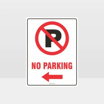 No Parking Left Arrow Sign