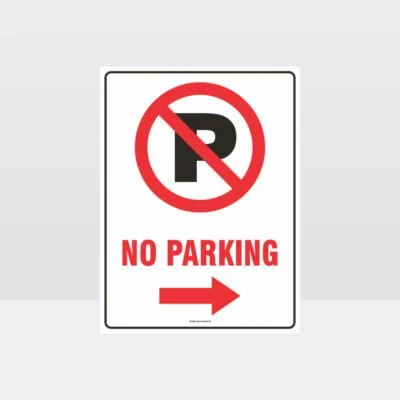No Parking Right Arrow Sign