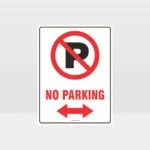 No Parking Left And Right Arrow Sign