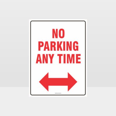 No Parking Any Time Left And Right Arrow Sign