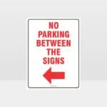 No Parking Between The Signs