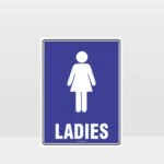 Ladies Toilet Sign