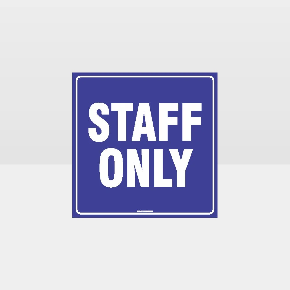 Staff Only Sign 2