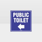 Public Left Arrow Toilet Sign