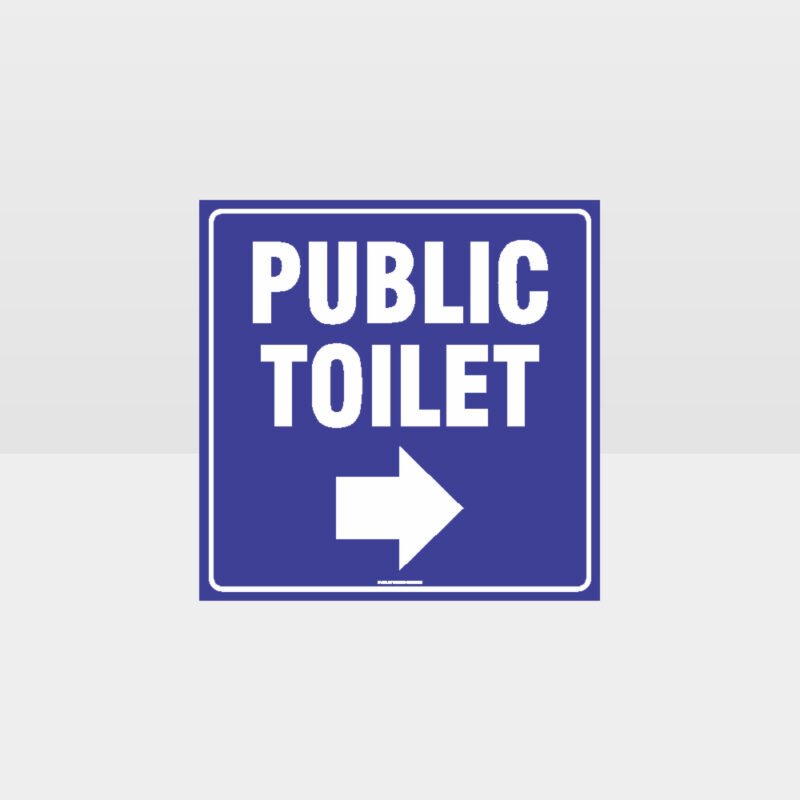 Public Right Arrow Toilet Sign
