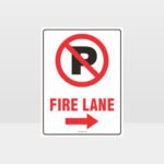 Fire Lane Right Arrow Sign
