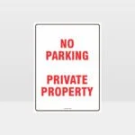 No Parking Private Property Sign
