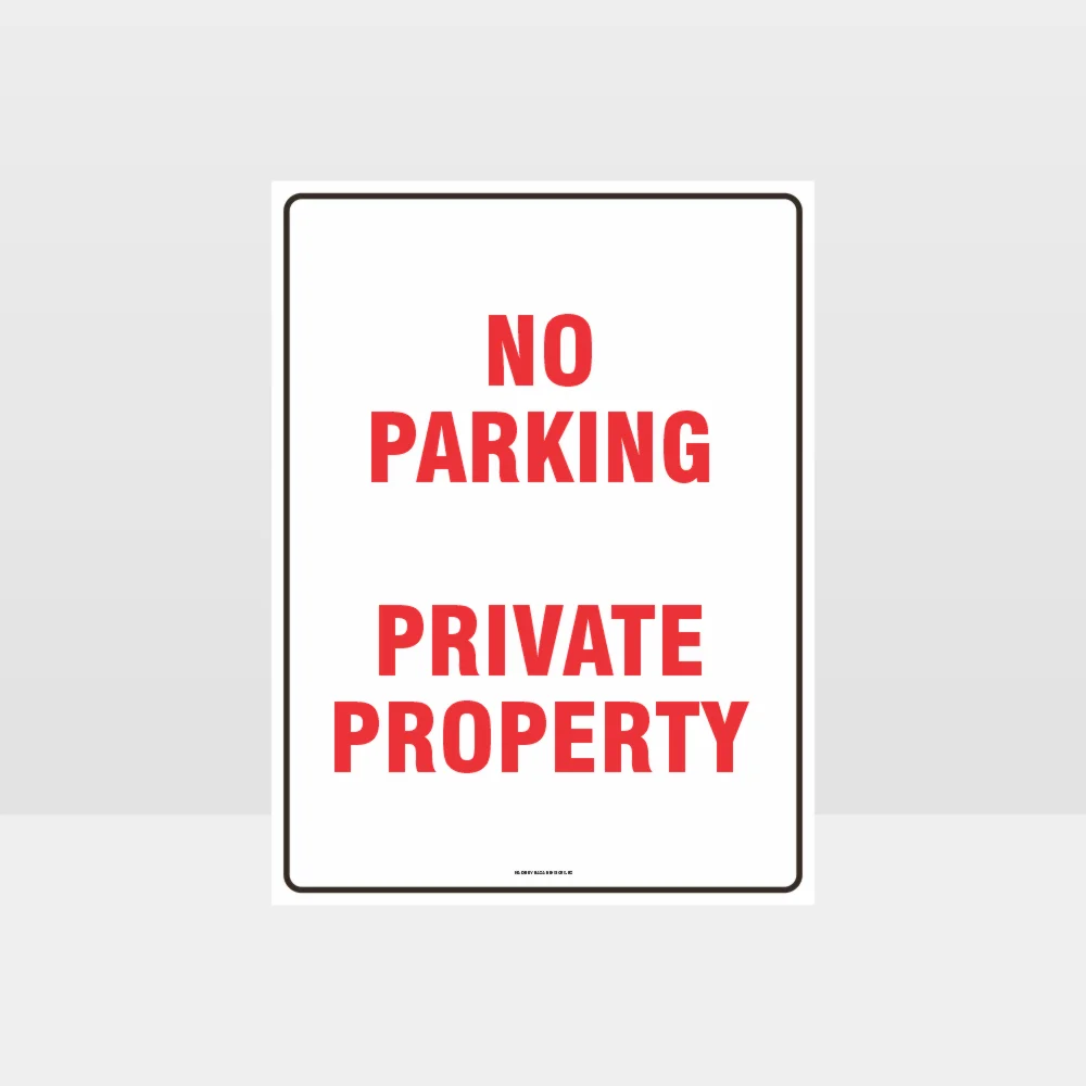 No Parking Private Property Sign