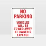 No Parking Vehicles Will Be Towed Sign