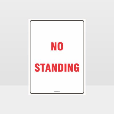 No Standing Sign