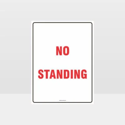 No Standing Sign