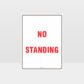No Standing Sign
