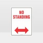 No Standing Left And Right Arrow Sign