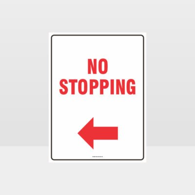No Stopping Left Arrow Sign