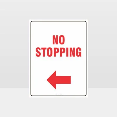 No Stopping Left Arrow Sign