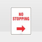 No Stopping Right Arrow Sign