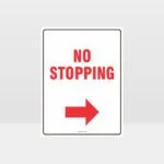 No Stopping Right Arrow Sign