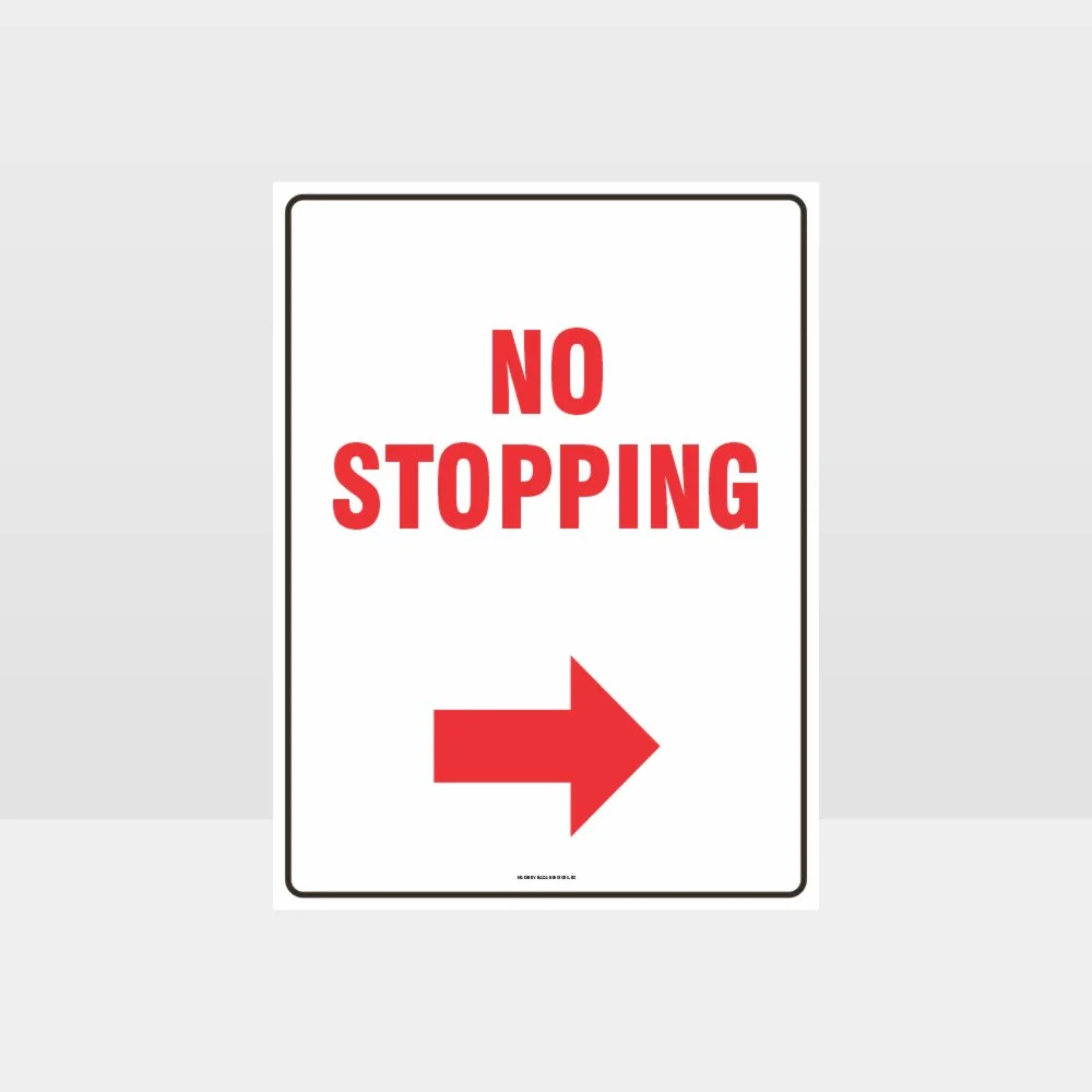 No Stopping Right Arrow Sign