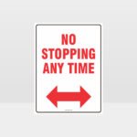 No Stopping Any Time Left And Right Arrow Sign