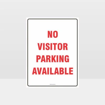 No Visitor Parking Available Sign