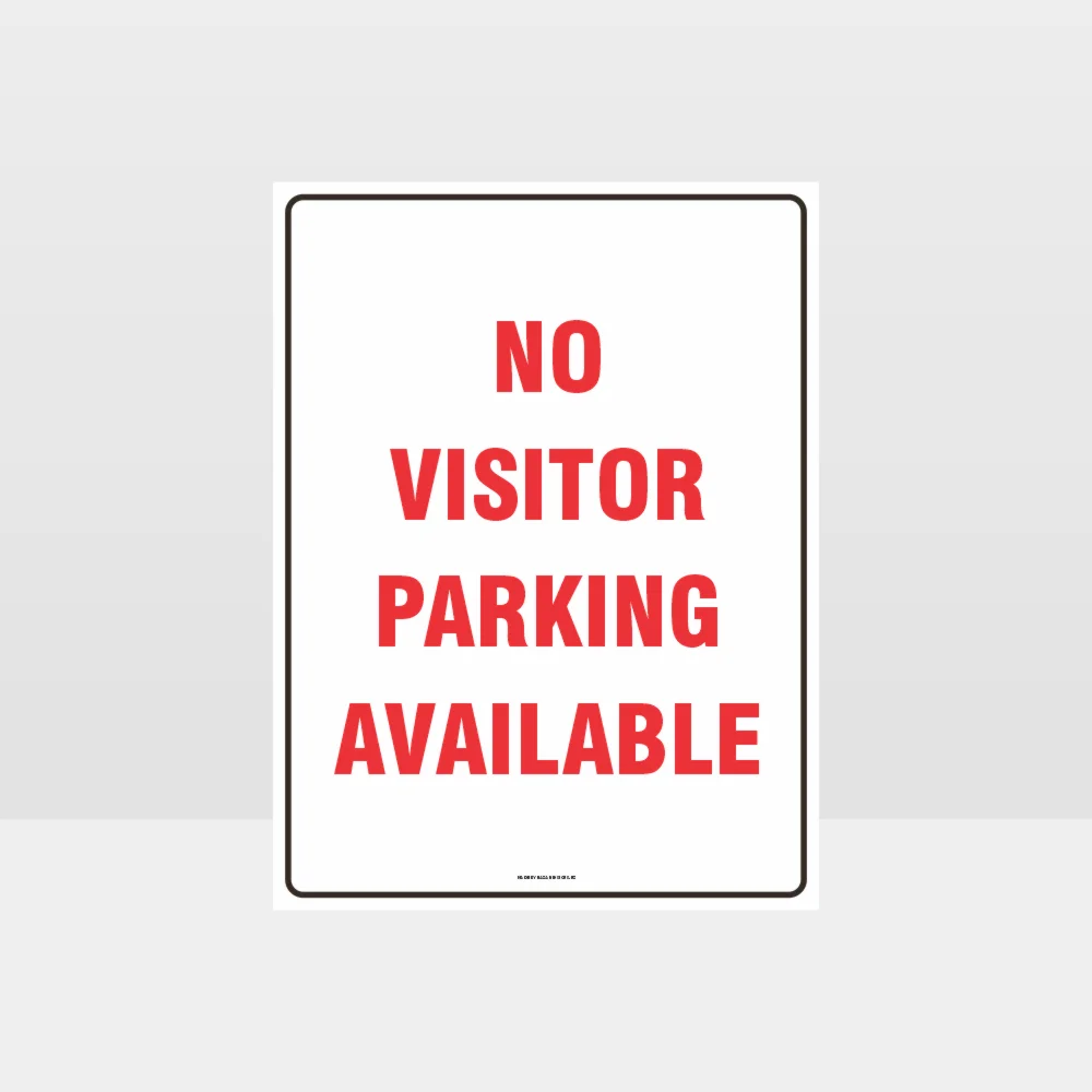 No Visitor Parking Available Sign