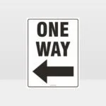 One Way Left Arrow Sign