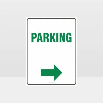 Parking Right Arrow Sign