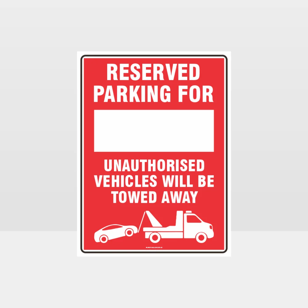 Reserved Parking For Sign