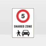 Shared Zone 5 Sign
