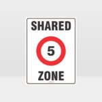 5 Shared Zone Sign