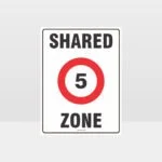 5 Shared Zone Sign