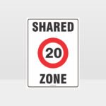 20 Shared Zone Sign