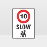 Slow 10KM Sign