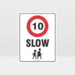 Slow 10KM Sign