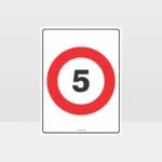 5 KPH Speed Sign
