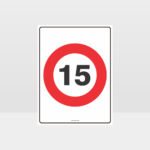 15 KPH Speed Sign