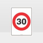 30 KPH Speed Sign