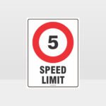 5 KPH Speed Limit Sign