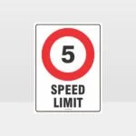 5 KPH Speed Limit Sign