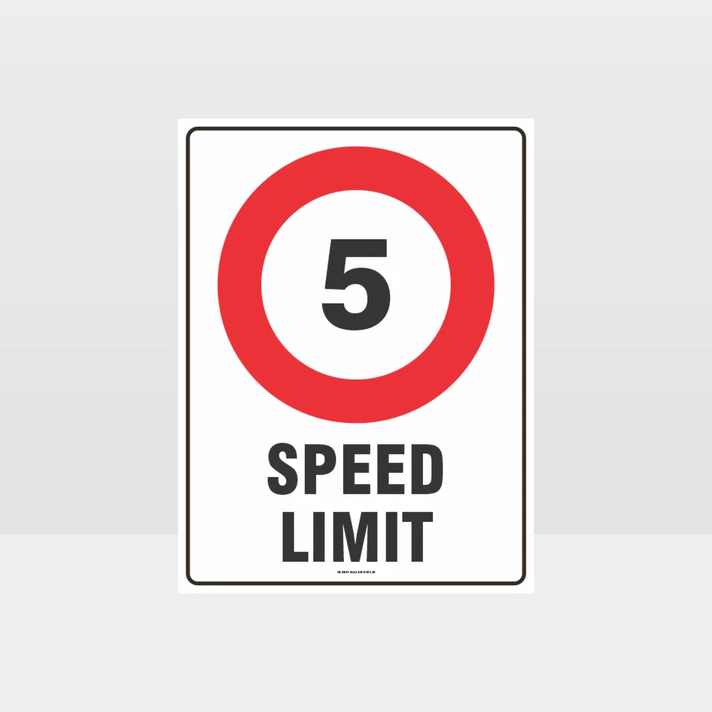 5 KPH Speed Limit Sign