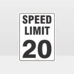Speed Limit 20 KPH Sign