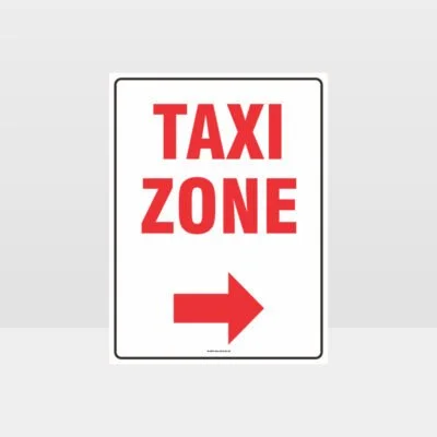 Taxi Zone Right Arrow Sign