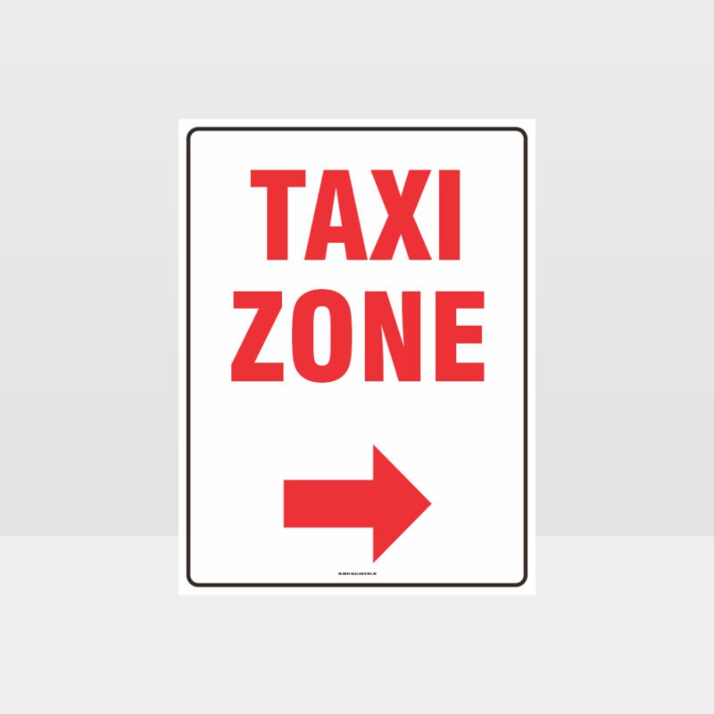 Taxi Zone Right Arrow Sign