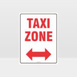 Taxi Zone Left And Right Arrow Sign