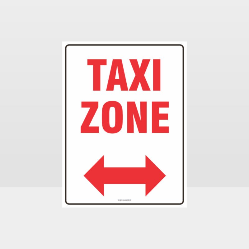 Taxi Zone Left And Right Arrow Sign