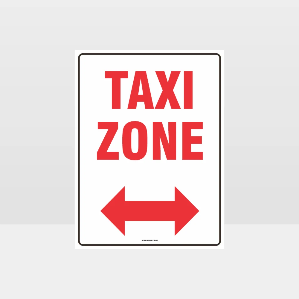Taxi Zone Left And Right Arrow Sign