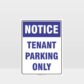 Tenant Parking Only Sign