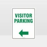 Visitor Parking Left Arrow Sign