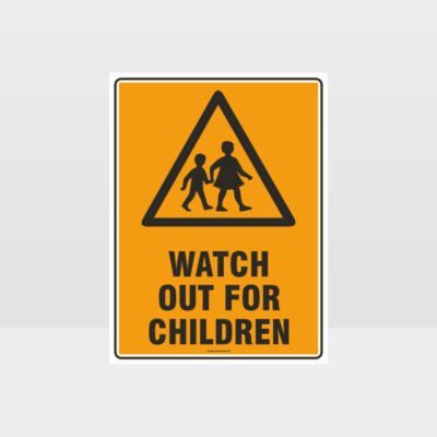 Watch Out For Children Sign
